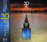20th ザバダック