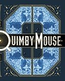 Quimby the Mouse (Acme Novelty Library)