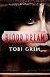 Blood Dream (Tainted Bloodlines Book 2) (English Edition)