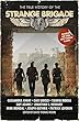 The True History of the Strange Brigade (English Edition)