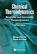 Chemical Thermodynamics: Equilibrium and Nonequilibrium (Chemical Engineering)