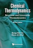 Chemical Thermodynamics: Equilibrium and Nonequilibrium (Chemical Engineering)