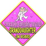 (ONESIE) WORLDS CUTEST LITTLE GRANDDAUGHTER ON BOARD (like baby on board sign) Non Personalised nove