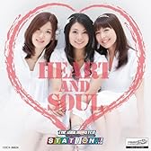 HEART AND SOUL　-THE IDOLM@STER STATION!!!-