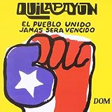 El Pueblo Unido Jamas Sera Vencido