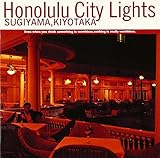 Honolulu City Lights(�f�W�^���E���}�X�^�[)