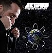 Weapons of Tomorrow by Ak1200 (2007-10-23)【並行輸入品】