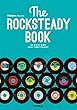 The ROCKSTEADY BOOK