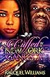 Cuffed by A New York Gangsta (English Edition)