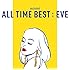 ALL TIME BEST:EVE