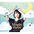 Magic Hour(BD付き初回限定盤)