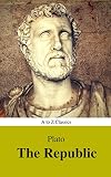 The Republic (Best Navigation, Active TOC) (A to Z Classics)