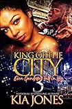 King of The City 3: Even Gangstas Fall in Love (English Edition)