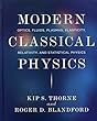 Modern Classical Physics: Optics, Fluids, Plasmas, Elasticity, Relativity, and Statistical Physics