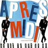 APRES-MIDI