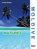 MOLDIVE THE NATURES �C���h�m�̐^�� �����W�u/�l�C�`���[�Y