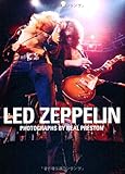 レッド・ツェッペリン写真集 狂熱の日々 (P‐Vine BOOKs)