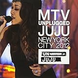 MTV UNPLUGGED JUJU