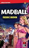 Madball (Black Gat Books Book 20) (English Edit...
