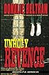 Unholy Revenge (Wichita P. D. Series Book 3) (English Edition)