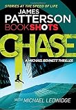 Chase: BookShots (A Michael Bennett Thriller)