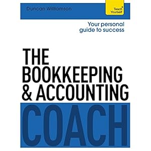The Bookkeeping and Accounting Coach (Teach Yourself)