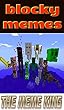 Memes: Blocky And Wacky Funny Memes: Unofficial Minecraft Funny Memes: Crazy Blocky Memes And Mad Funz (English Edition)