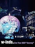 w−inds.Live Tour2007〜Journey〜