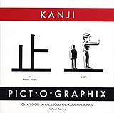 Cover of Kanji Pict-o-Graphix: Over 1,000 Japanese Kanji and Kana Mnemonics