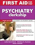 Cover of First Aid for the Psychiatry Clerkship, Third Edition