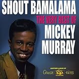 Shout Bamalama: Very Best of