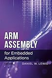 Arm Assembly for Embedded Applications