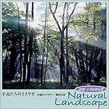 ���g 1/f�̂�炬 Natural Landscape ���������̂����₫-�ؘR����̒��� �ߐ{����-