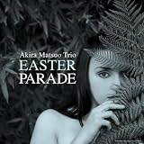 EASTER PARADE イースター・パレード≪完全初回限定生産アナログ盤≫ [Analog]