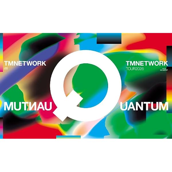 Amazon.co.jp: TMNETWORK TOUR 2026 QUANTUM (Blu-ray) - TMNETWORK