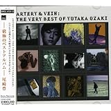 「ARTERY&VEIN」THE VERY BEST OF YUTAKA OZAKI