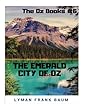 The Emerald City of Oz: Published In: 1910