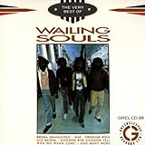 The Very Best of the Wailing Souls