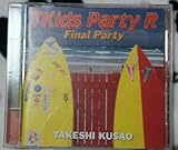 �����B��T Kids Party R�`Final Party�`