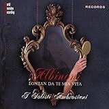 ALBINONI/ LONATAN DA TE MIA VITA
