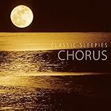 おやすみクラシックス7.コーラス