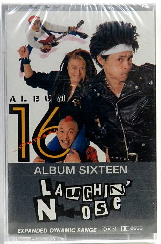 SIXTEEN | LAUGHIN' NOSE | オリコンニュース（ORICON NEWS）