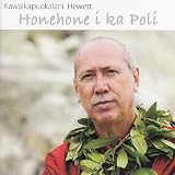 Honehone I Ka Poli
