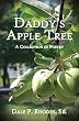 Daddy's Apple Tree: A Collection of Poetry (English Edition)