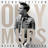 Never Been Better [Deluxe Edition]