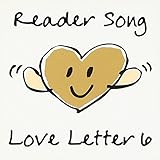 Reader Song �`Love Letter 6/Cinema2
