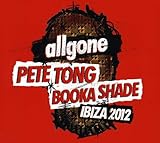 All Gone Pete Tong Booka Shade Ibiza 12