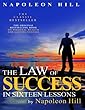 The Law of Success in Sixteen Lessons by Napoleon Hill
