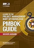 A Guide to the Project Management Body of Knowledge (PMBOK® Guide)–Sixth Edition (GERMAN)