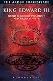 King Edward III: Third Series (The Arden Shakespeare Third Series)